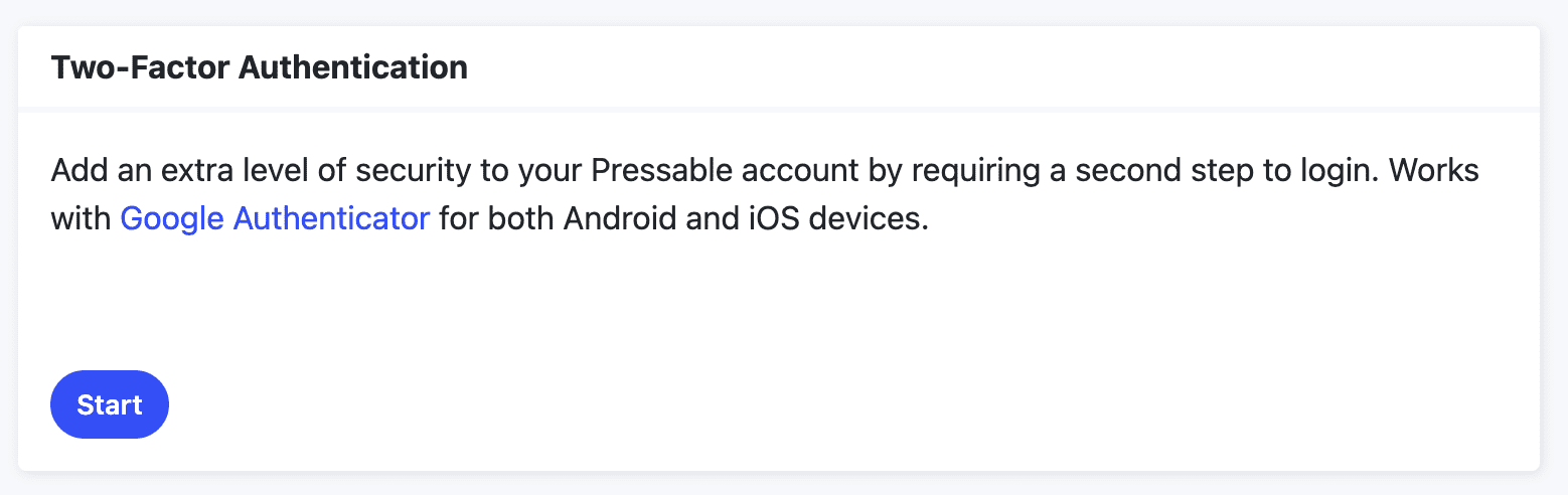 A prompt asking if you would like to start the MyPressable two-factor authentication